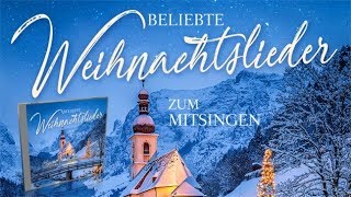 Beliebte Weihnachtslieder zum Mitsingen [upl. by Yliram]