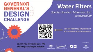 Questacon  Governor Generals Design Challenge 2024  Water Filters [upl. by Airres712]