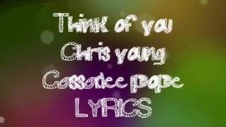 Think Of You Chris Young amp Cassadee Pope LYRICS [upl. by Anirdnajela]