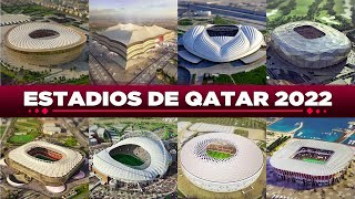 Los ESPECTACULARES Estadios del Mundial QATAR 2022 🏟️🇶🇦  Capacidad y Fixture por estadio [upl. by Enitnemelc]