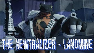 The Newtralizer  Tribute   Landmine HD [upl. by Esinrahc]