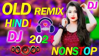 New Dj Remix Songs Nonstop love mix Old Dj Remix Dj Gana Dj Remix Hits All Dj Best Dj Songs JukeboX [upl. by Hollinger667]