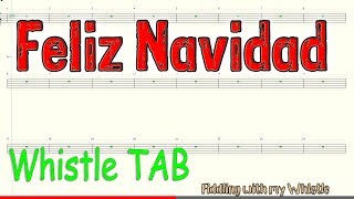 Feliz Navidad  We wish you a Merry Christmas  Tin Whistle  Play Along Tab Tutorial [upl. by Nosduh]