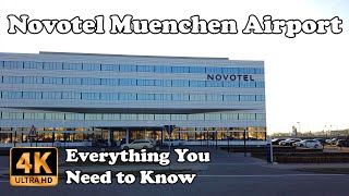 Novotel Muenchen Airport Munich München Flughafen Everything You Need to Know in 4K [upl. by Hanas822]