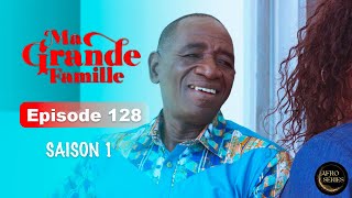 Série Ivoirienne  Ma Grande Famille  Saison 1 Episode 128 [upl. by Calan]