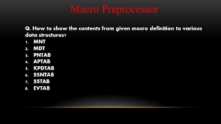 Macro Processor Data StructureHow to show contents in various tables from macro definitionSeries5 [upl. by Jaunita]