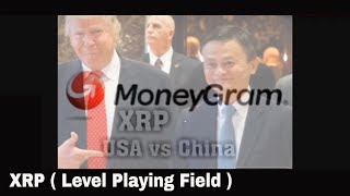 XRP Trumps Stops China from Buying Moneygram Level Playing Field  Executive Order 13772 [upl. by Aeila]