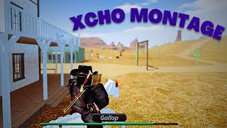 Roblox Westbound Montage  Xcho  PvP [upl. by Ailssa956]