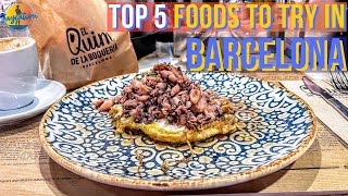 TOP 5 FOODS TO EAT IN BARCELONA  2023 Food Guide [upl. by Land]