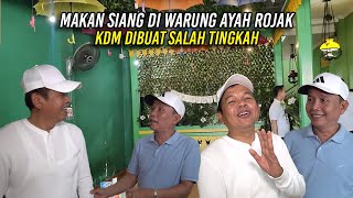 MAKAN SIANG DI WARUNG AYAH ROJAK  KDM DIBUAT SALAH TINGKAH  ADA APA GERANGAN [upl. by Roma]