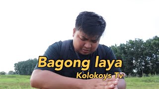 Bagong Laya [upl. by Eirene336]