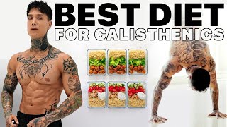 The BEST Diet For Calisthenics [upl. by Yseulta759]