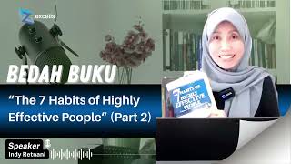 Bedah Buku quotThe 7 Habits of Highly Effective Peoplequot Introduction  part 2 [upl. by Eizzo770]