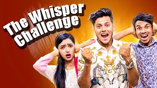 অস্থির মজার খেলা খেললাম  The Whisper Challenge  Rakib Hossain [upl. by Enywad]