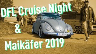 DFL Cruise Night amp Maikäfertreffen 2019 Hannover  Aftermovie [upl. by Newton]