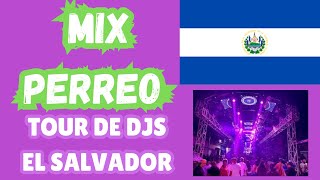 2025 MIX PERREO TOUR DE DJS EL SALVADOR DISCOMOVIL [upl. by Obmar653]