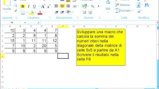 Progettare un algoritmo per la SOMMA DIAGONALE di una MATRICE con VBA in Excel [upl. by Oironoh703]