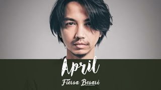 Fiersa Besari  April Lirik [upl. by Seidule]