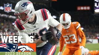 New England Patriots vs Denver Broncos  2023 Week 16 Game Highlights [upl. by Anaoy]