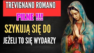 PILNE  ORĘDZIE Z TREVIGNANO ROMANO [upl. by Parthenia975]