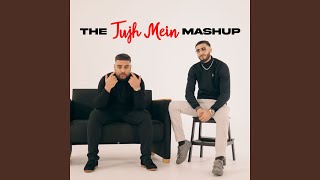 The Tujh Mein Mashup [upl. by Abra]