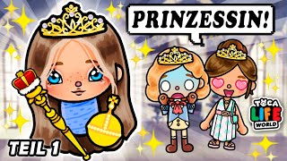 👑 Als PRINZESSIN GEBOREN 🍼 TEIL 1 👸🏼 PRINZESSIN DEUTSCHE TOCA BOCA STORY [upl. by Gasparo]