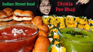 Eating Dhokla Pav Bhaji  Indian Street Food  Asmr Eating  Big Bites  Mukbang [upl. by Yasdnil]