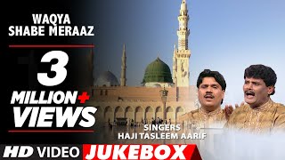 Waqya  Shabe Meraaz Feat Aarif Khan  Muslim Devotional Song  TSeries IslamicMusic [upl. by Llorre]