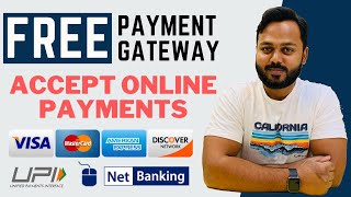 Accept Online Payments on Website  100 FREE Payment Gateway [upl. by Attoynek847]