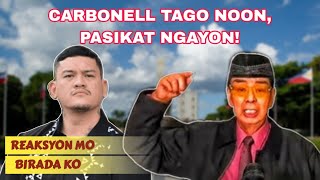 CARBONELL MALAKAS ANG LOOB MAGHAMON SA MGA DUTERTE DAHIL WALA NA SA PWESTO [upl. by Laise913]