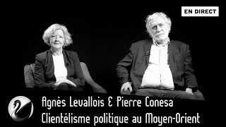 Clientélisme politique et MoyenOrient  Agnès Levallois et Pierre Conesa EN DIRECT [upl. by Sopher]