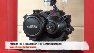 Yamaha PW Motor Bearing Overhaul [upl. by Shir748]