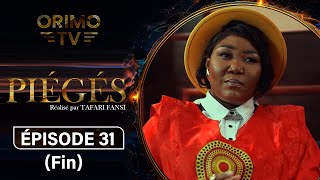 Piégés  Episode 31  Série Africaine [upl. by Eerihs]