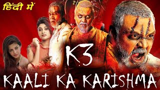 Kaali Ka Karishma Kanchana 3 Full Movie In Hindi  Raghava Lawrence  Nikki  Review amp Fact [upl. by Gabie133]