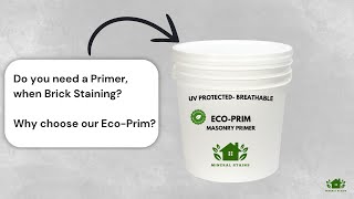 Why EcoPrim Primer is Essential for Staining Brick and other Masonry [upl. by Mela]