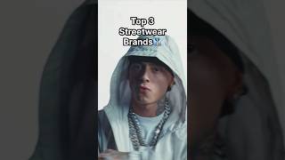 Top 3 Streetwear Brands shorts streetwear streetwearfashion [upl. by Greggory]