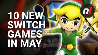 10 Great New Games Coming to Nintendo Switch in May [upl. by Esnahc]