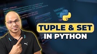 6 Python Tutorial for Beginners  Tuple  Set in Python [upl. by Alilad]