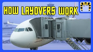 A Basic Guide to Layovers [upl. by Fleck]