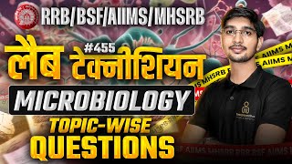 Microbiology  Topic Wise MCQ for RRB BSF MHSRB AIIMS Lab Technician Classes 455  DMLT Classes [upl. by Gahan]