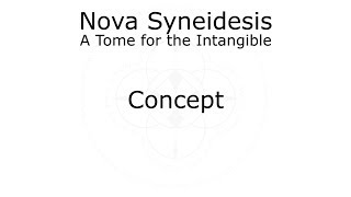 Nova Syneidesis 2  Concept [upl. by Bettye]