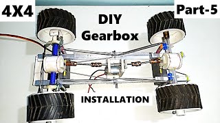 How To Make A RC 4WD  Homemade remote control car  Gear Box Installation Part5 4x4 [upl. by Nage]