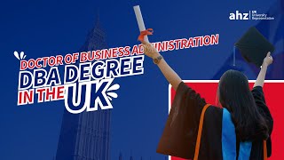 Doctor of Business Administration DBA Degree in the UK Everything You Need to Know [upl. by Barkley]