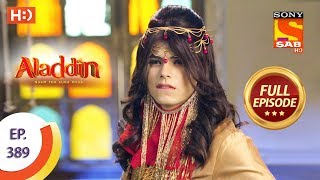 Aladdin  Ep 477  Full Episode  25th September 2020 [upl. by Pitchford]