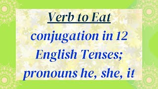 Conjugation of the Verb To Learn in All 12 English Tenses with Examples  HeSheIt [upl. by Landri]