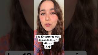 Las 10 carreras más demandadas en México 🔝🎓 [upl. by Ecadnak881]