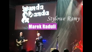 Wanda i Banda Marek Raduli quotStylowe Ramyquot 2023 Warszawa Progresja [upl. by Ditmore]