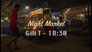 gili T night market [upl. by Airakaz]