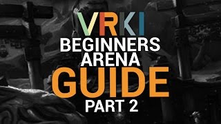 Beginners Arena Guide Part 2  Addons amp Summary [upl. by Jos]