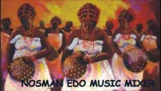 AMUNATABA EDO BENIN MUSIC MIX [upl. by Aruasor238]